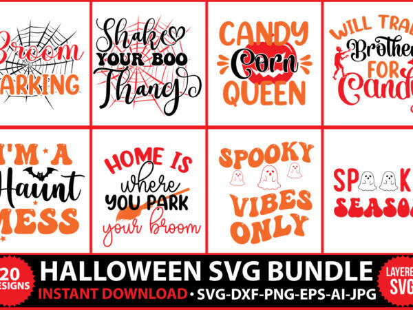 Halloween t-shirt design, Halloween vector t-shirt design, Halloween SVG Bundle, Halloween Svg, fall svg, Halloween Witch Svg, Halloween Shirts, Witch SVG, Pumpkin svg, Fall Autumn, svg sayings,Halloween Svg Bundle, Halloween Vector, Sarcastic Svg, Dxf Eps Png, Silhouette, Cricut, Cameo, Digital, Funny Mom Svg, Witch Svg, Ghost Svg,Halloween Svg,Halloween Bundle Svg,Halloween Witch Svg, Svg, Eps, Png Dxf cutting file File for Cricut, Cameo, Fall Svg, Digital Download,Halloween SVG Bundle, Halloween svg, Ghost svg, Hocus Pocus svg, Pumpkin svg, Boo svg, Trick or Treat svg, Witch svg, Cricut, Silhouette PNG Halloween t-shirt design, Halloween vector t-shirt design, Halloween SVG Bundle, Halloween Svg, fall svg, Halloween Witch Svg, Halloween Shirts, Witch SVG, Pumpkin svg, Fall Autumn, svg sayings,Halloween Svg Bundle, Halloween Vector, Sarcastic Svg, Dxf Eps Png, Silhouette, Cricut, Cameo, Digital, Funny Mom Svg, Witch Svg, Ghost Svg,Halloween Svg,Halloween Bundle Svg,Halloween Witch Svg, Svg, Eps, Png Dxf cutting file File for Cricut, Cameo, Fall Svg, Digital Download,Halloween SVG Bundle, Halloween svg, Ghost svg, Hocus Pocus svg, Pumpkin svg, Boo svg, Trick or Treat svg, Witch svg, Cricut, Silhouette PNG