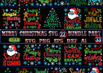 Christmas SVG 22 Bundles Part 33 tshirt designs template, Christmas SVG Bundle, Bundle Christmas, Bundle Merry Christmas SVG, Christmas SVG Bundles, Christmas Bundle, Bundle Christmas SVG, Bundles Christmas, Christmas Bundles, Xmas Bundle, Bundles Xmas, Bundle Xmas SVG, Christmas tshirt designs Bundles, Merry Christmas tshirt designs template vector, Merry Christmas Svg, Merry Christmas vector, Merry Christmas t shirt designs, Merry Christmas logo, Christmas Svg, Christmas vector, Christmas logo, Christmas design, Christmas Quotes, Christmas Tree Svg, Santa vector, Believe Svg, Santa Svg, Noel Scene Svg, Noel Svg, Noel vector, Winter Svg