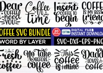 Coffee Svg Bundle coffee, nurse, guinea pig, karate, coffee lover, funny, teacher, covid 19, self isolation, kata, coffee svg, funny coffee, math, nurse svg, nurse tumbler, nurse jacket, for nurse, labor and deliver, nurse coffee, nurse reel, reel nurse, nurse practitioner, nurse for women, pediatric nurse, mom baby nurse, nurse graduation, picu nurse, its too peopley outside, for her, tea