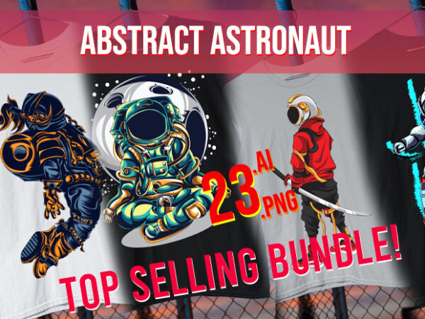 Abstract Astronaut / Space / Interstellar / Space Man / Moon / Aliens/ Man on Moon/ Galaxy / Galactic/ Space Travel / Best Seller Top Trending t shirt vector Abstract Astronaut / Space / Interstellar / Space Man / Moon / Aliens/ Man on Moon/ Galaxy / Galactic/ Space Travel / Best Seller Top Trending t shirt vector
